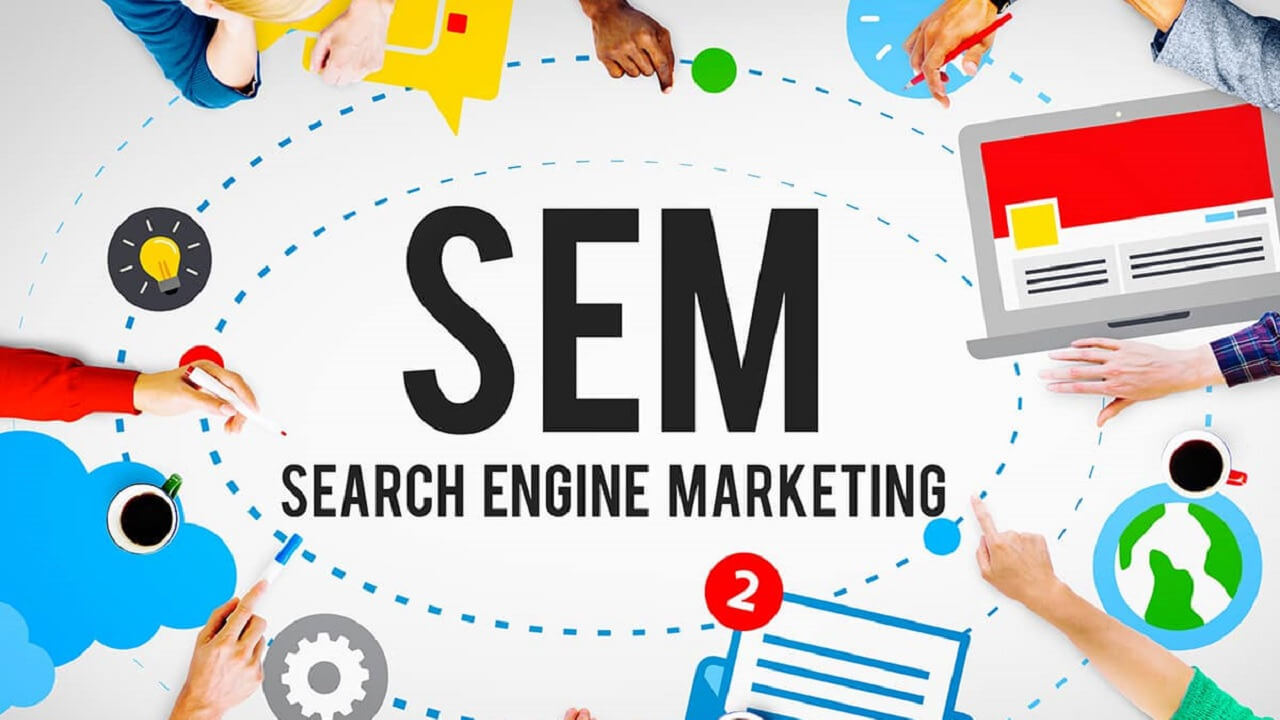 SEM là gì? Tìm hiểu toàn diện về Search Engine Marketing